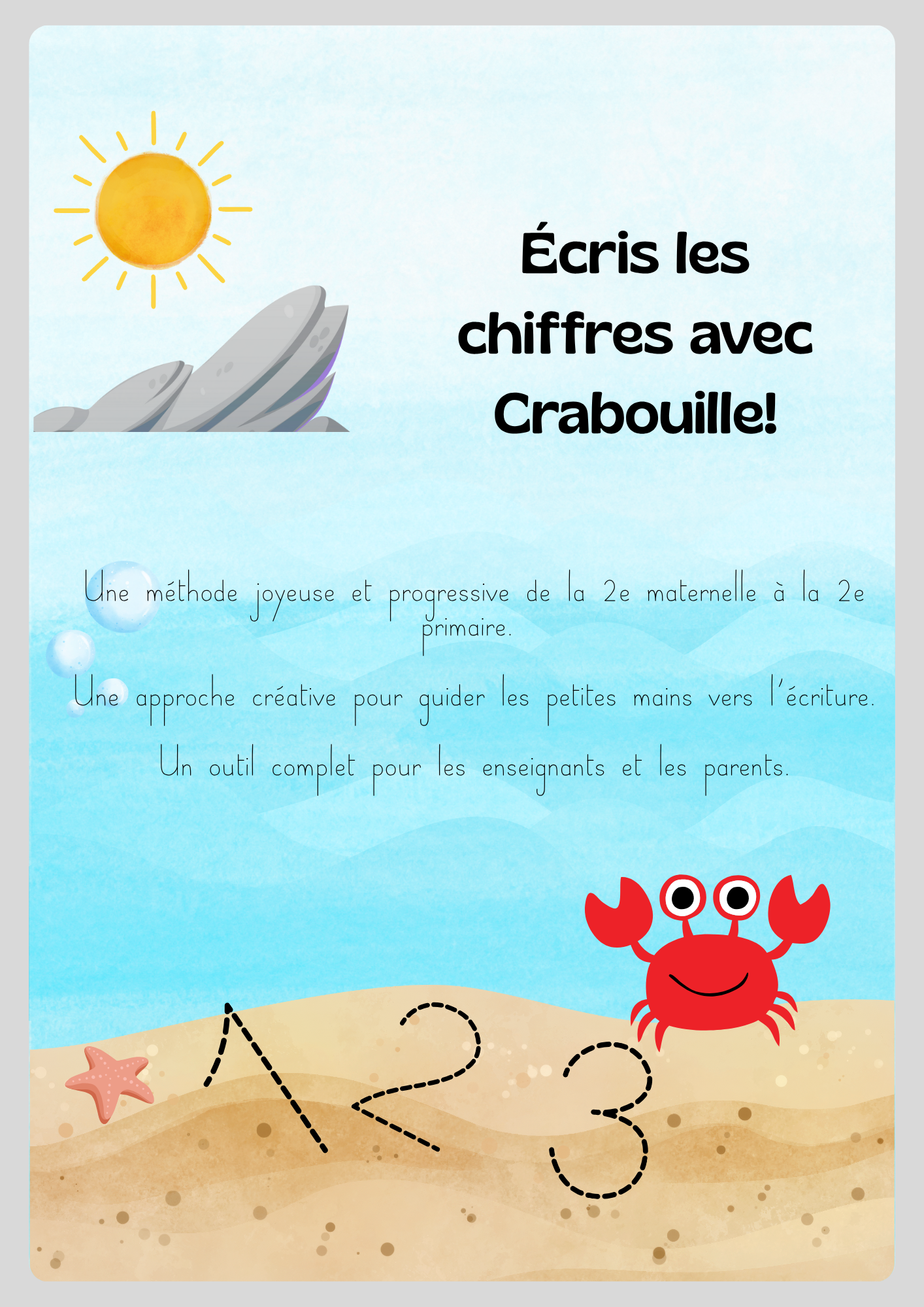 Écris les chiffres avec Crabouille